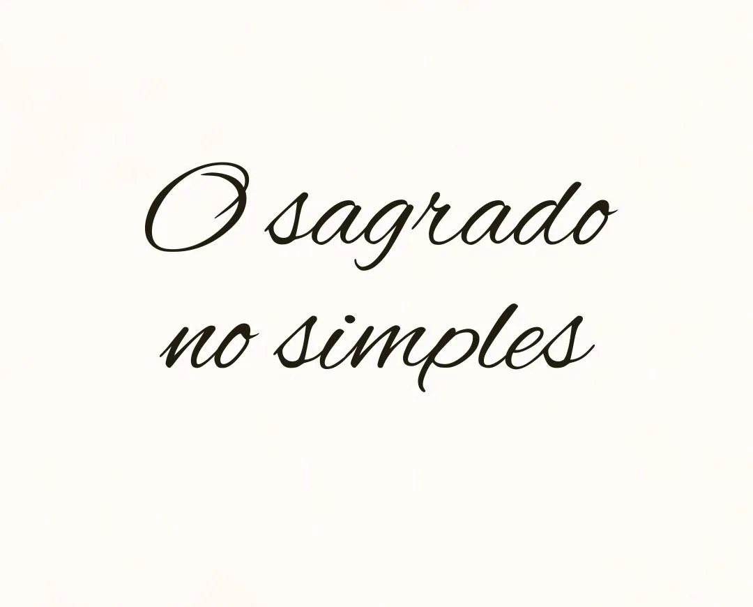 O sagrado no simples