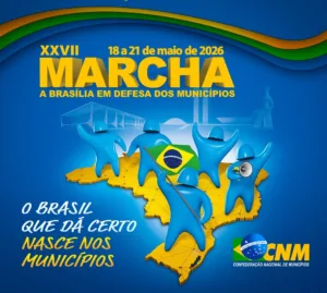 XXVII Marcha dos Municípios acontece de 18 a 21 de maio em Brasília